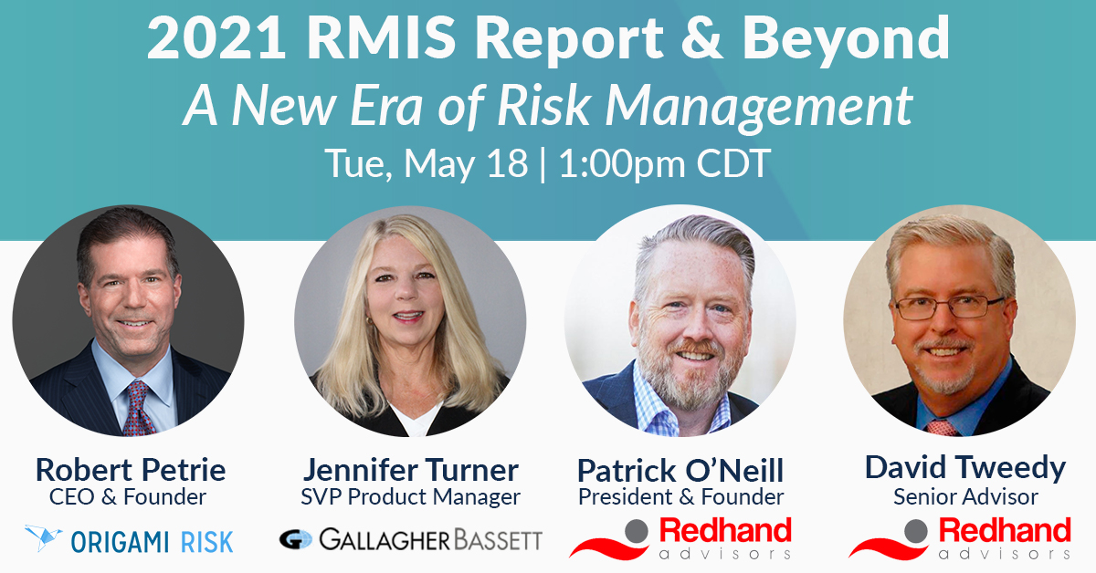 Featured image for “Webinar Recap: 2021 RMIS Report & Beyond – A New Era in Risk Management”