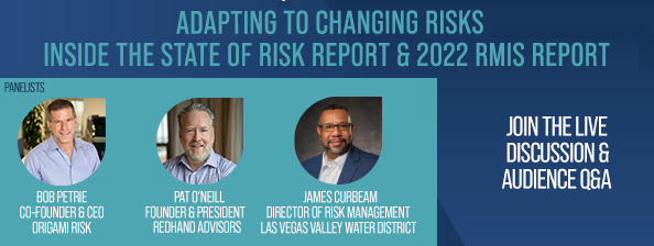 Featured image for “Adapting To Changing Risks: Inside The State Of Risk Report & 2022 RMIS Report”