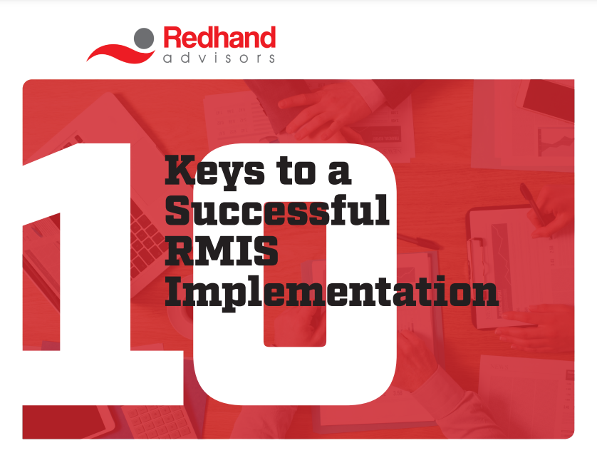 Featured image for “10 Keys to a Successful RMIS Implementation E-book”